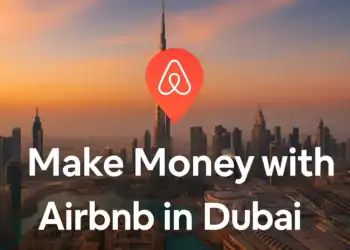 Make Money with Airbnb by Building Rental Income in Dubai